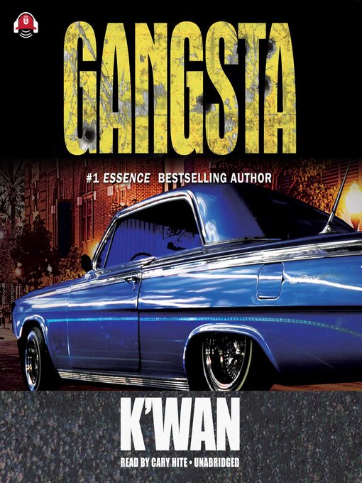 Title details for Gangsta by K'wan - Wait list